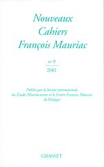 Télécharger le livre :  Nouveaux cahiers François Mauriac n°09