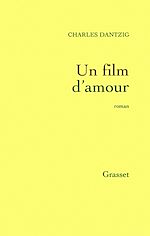 Télécharger le livre :  Un film d'amour