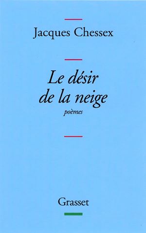 LE DESIR DE LA NEIGE