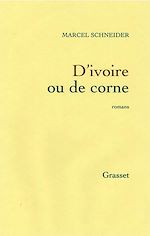 Télécharger le livre :  D'ivoire ou de corne