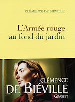 Télécharger le livre :  L'armée rouge au fond du jardin