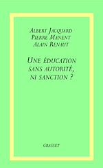 Download this eBook Une éducation sans autorité, ni sanction ?