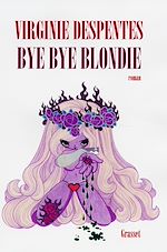 Télécharger le livre :  Bye bye Blondie