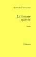 Télécharger le livre :  La femme quittée
