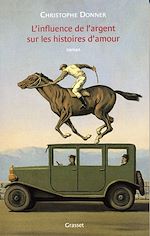 Download this eBook L'influence de l'argent sur les histoires d'amour