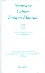 Télécharger le livre :  Nouveaux Cahiers Francois Mauriac n°11