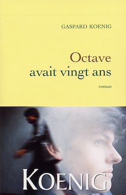 Télécharger le livre :  Octave avait vingt ans