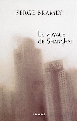 Télécharger le livre :  Le voyage de Shanghai