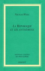 Download this eBook La république et les antisémites