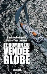 Download this eBook Le roman du Vendée-Globe
