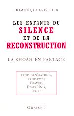 Télécharger le livre :  Les enfants du silence et de la reconstruction