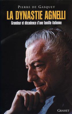 Télécharger le livre :  La Dynastie Agnelli