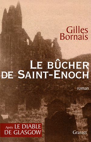 Téléchargez le livre :  Le bûcher de Saint Enoch