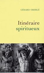 Télécharger le livre :  Itinéraire spiritueux