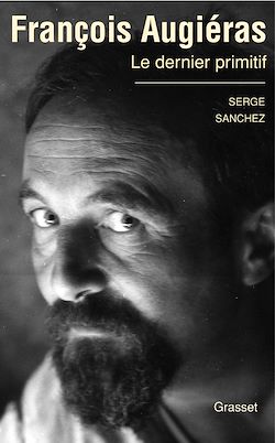 Télécharger le livre :  François Augiéras, le dernier primitif