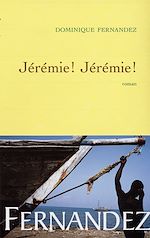 Télécharger le livre :  Jérémie! Jérémie!