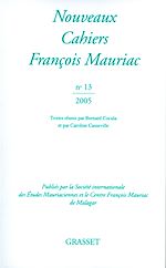 Télécharger le livre :  Nouveaux cahiers de François Mauriac N°13
