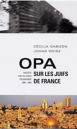 Télécharger le livre :  Opa sur les juifs de France