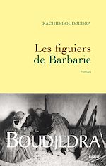 Télécharger le livre :  Les figuiers de Barbarie