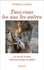 Download this eBook Tuez-vous les uns les autres