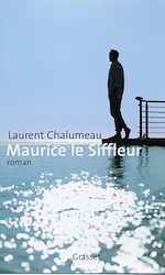 Télécharger le livre :  Maurice le siffleur