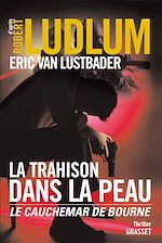 Télécharger le livre :  La trahison dans la peau