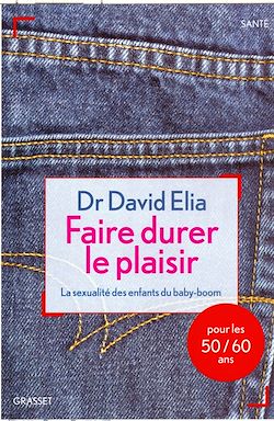 Télécharger le livre :  Faire durer le plaisir