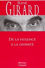 Télécharger le livre :  De la violence à la divinité