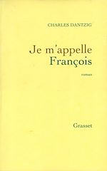 Télécharger le livre :  Je m'appelle François