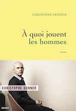 Download this eBook A quoi jouent les hommes