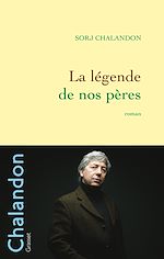 Télécharger le livre :  La légende de nos pères