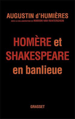 Télécharger le livre :  Homère et Shakespeare en banlieue