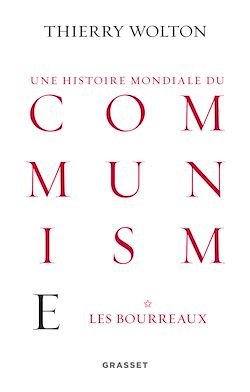 Télécharger le livre :  Histoire mondiale du communisme, tome 1