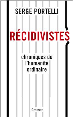 Télécharger le livre :  Récidivistes