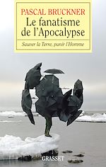 Télécharger le livre :  Le fanatisme de l'Apocalypse