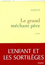 Télécharger le livre :  le grand méchant père