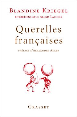 Télécharger le livre :  Querelles françaises