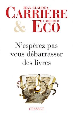 Télécharger le livre :  N'espérez pas vous débarrasser des livres