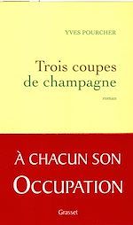 Télécharger le livre :  Trois coupes de champagne