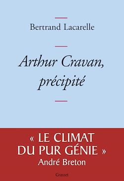 Télécharger le livre :  Arthur Cravan, précipité