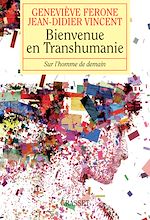 Télécharger le livre :  Bienvenue en Transhumanie
