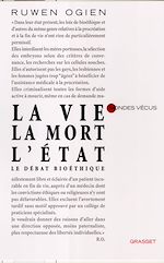 Télécharger le livre :  La vie, la mort, l'Etat