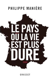 Téléchargez le livre :  Le pays où la vie est plus dure