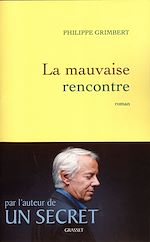 Télécharger le livre :  La mauvaise rencontre