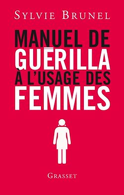 Télécharger le livre :  Manuel de guérilla à l'usage des femmes