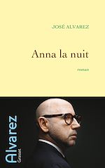 Télécharger le livre :  Anna la nuit