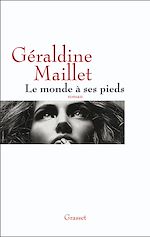 Télécharger le livre :  Le monde à ses pieds