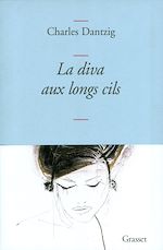 Télécharger le livre :  La diva aux longs cils