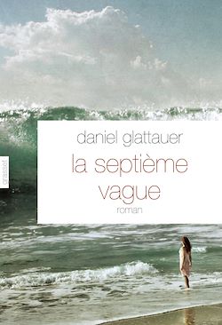 Télécharger le livre :  La septième vague