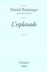 Télécharger le livre :  L'esplanade